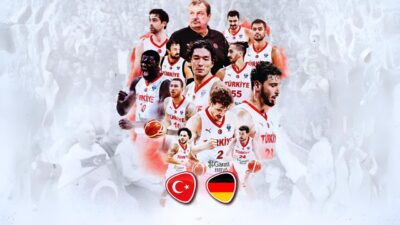 Avrupa Basketbol Şampiyonası Finali'nde Almanya ile mücadele edecek olan Türkiye