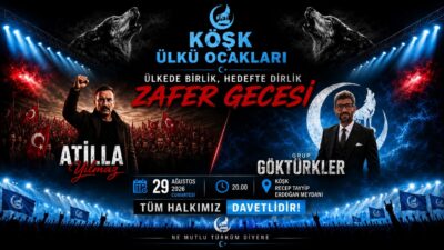 Köşk Ülkü Ocakları tarafından “Ülkede Birlik, Hedefte Dirlik” sloganıyla “Zafer